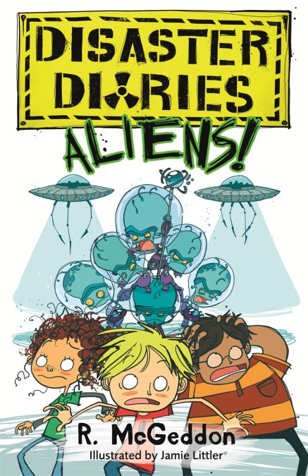 Disaster Diaries: ALIENS!