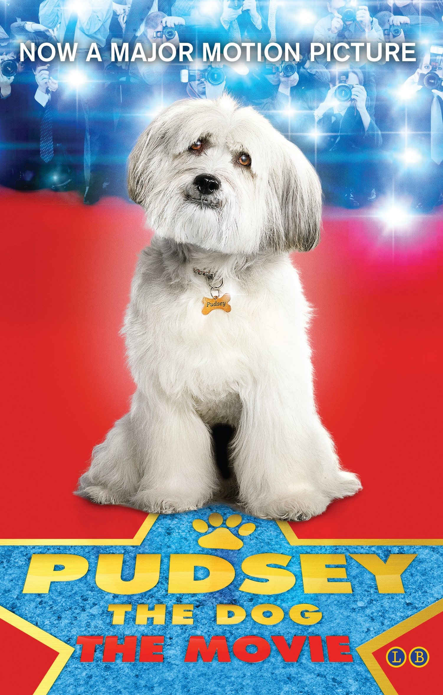 Pudsey the Dog: The Movie by Pudsey | Hachette Childrens UK