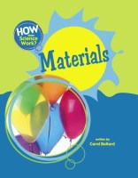 How Does Science Work?: Materials