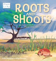 Plant Life: Roots and Shoots