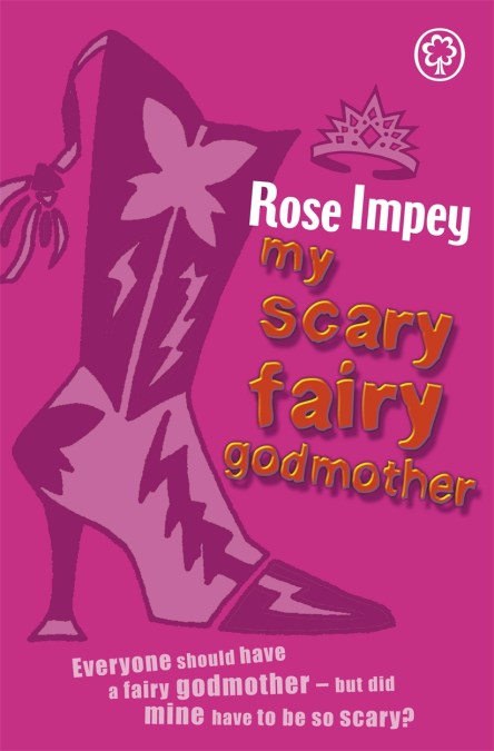 My Scary Fairy Godmother