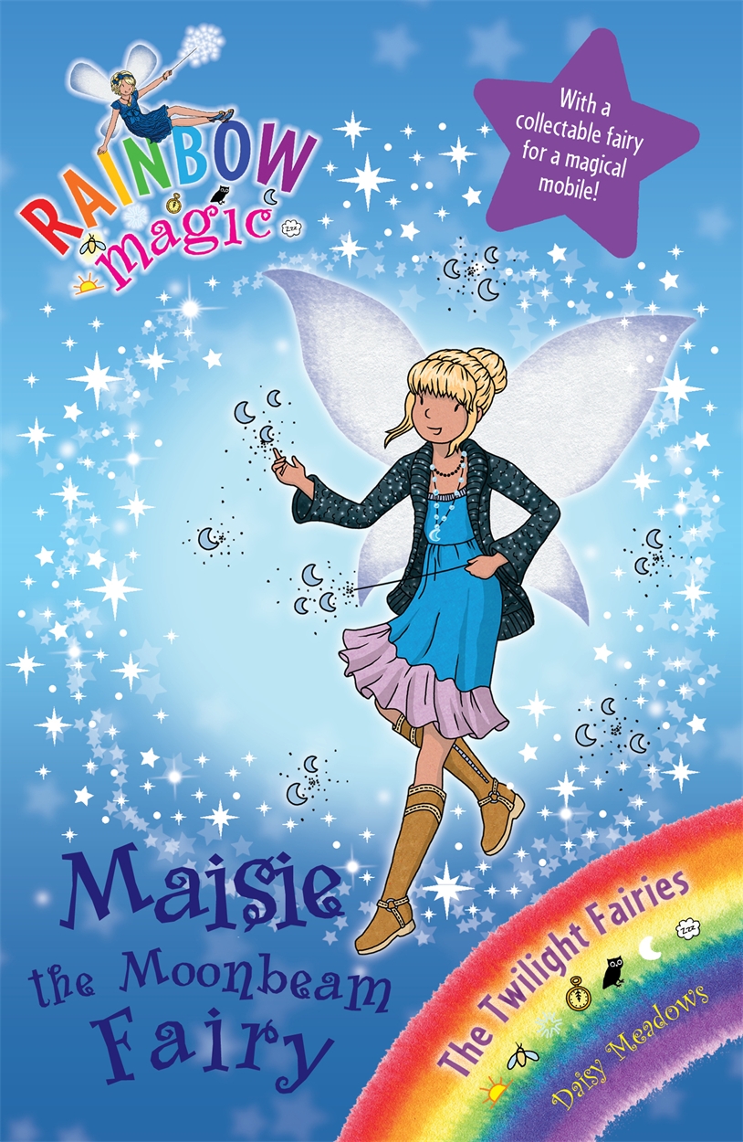 Rainbow Magic: Maisie the Moonbeam Fairy by Georgie Ripper | Hachette ...