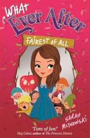 Whatever After: Fairest of All