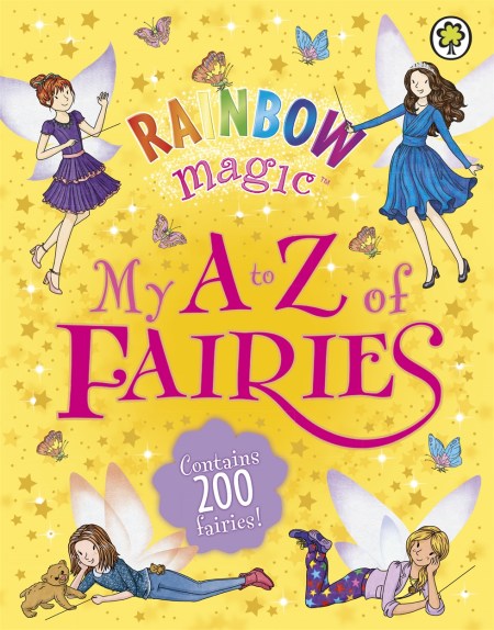 Rainbow Magic: My A to Z of Fairies