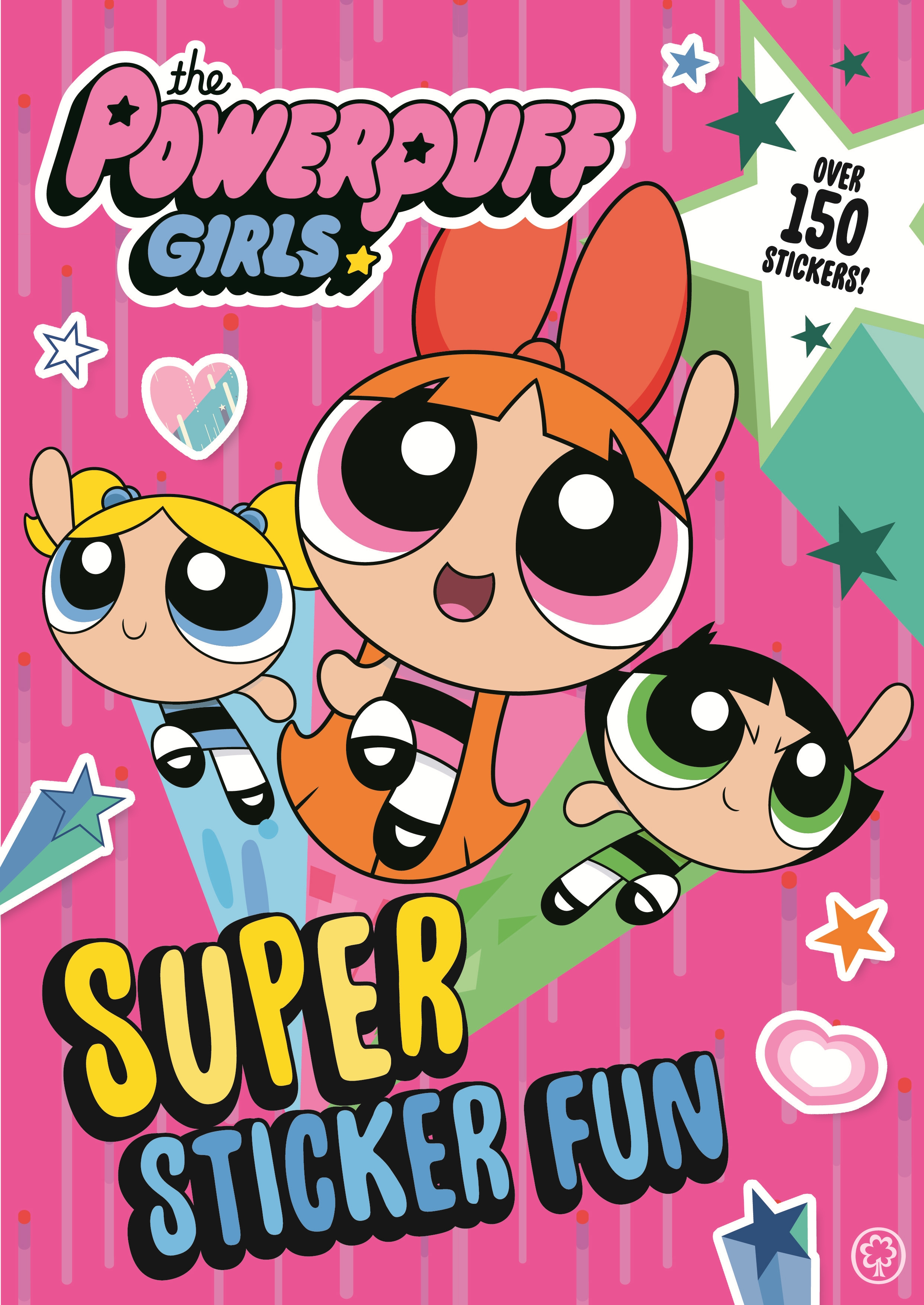 the powerpuff girls super sticker fun by hachette childrens uk