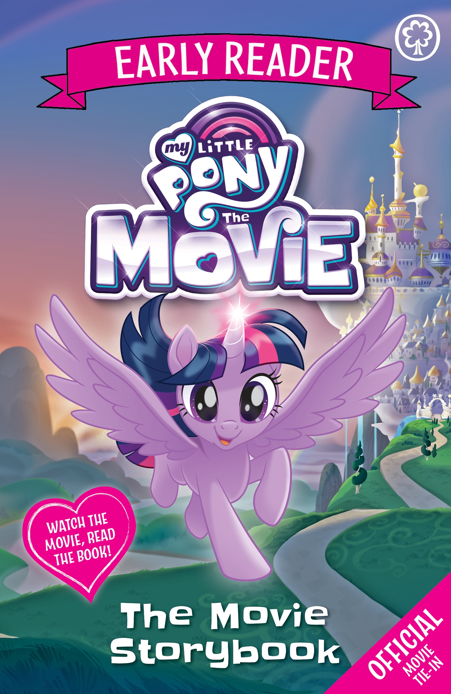 My Little Pony The Movie Early Reader The Movie