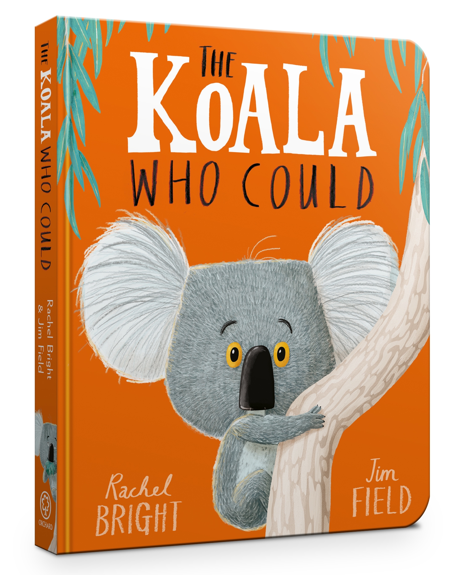 The Koala Who Could Board Book by Jim Field | Hachette ...