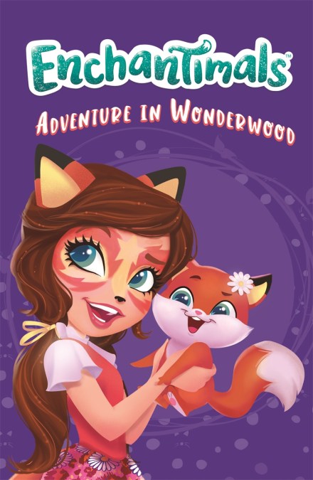 Enchantimals: Adventure in Wonderwood