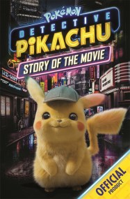 The Official Pokémon Detective Pikachu Story of the Movie