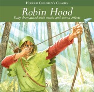 Children’s Audio Classics: Robin Hood