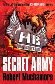 Henderson's Boys: Secret Army