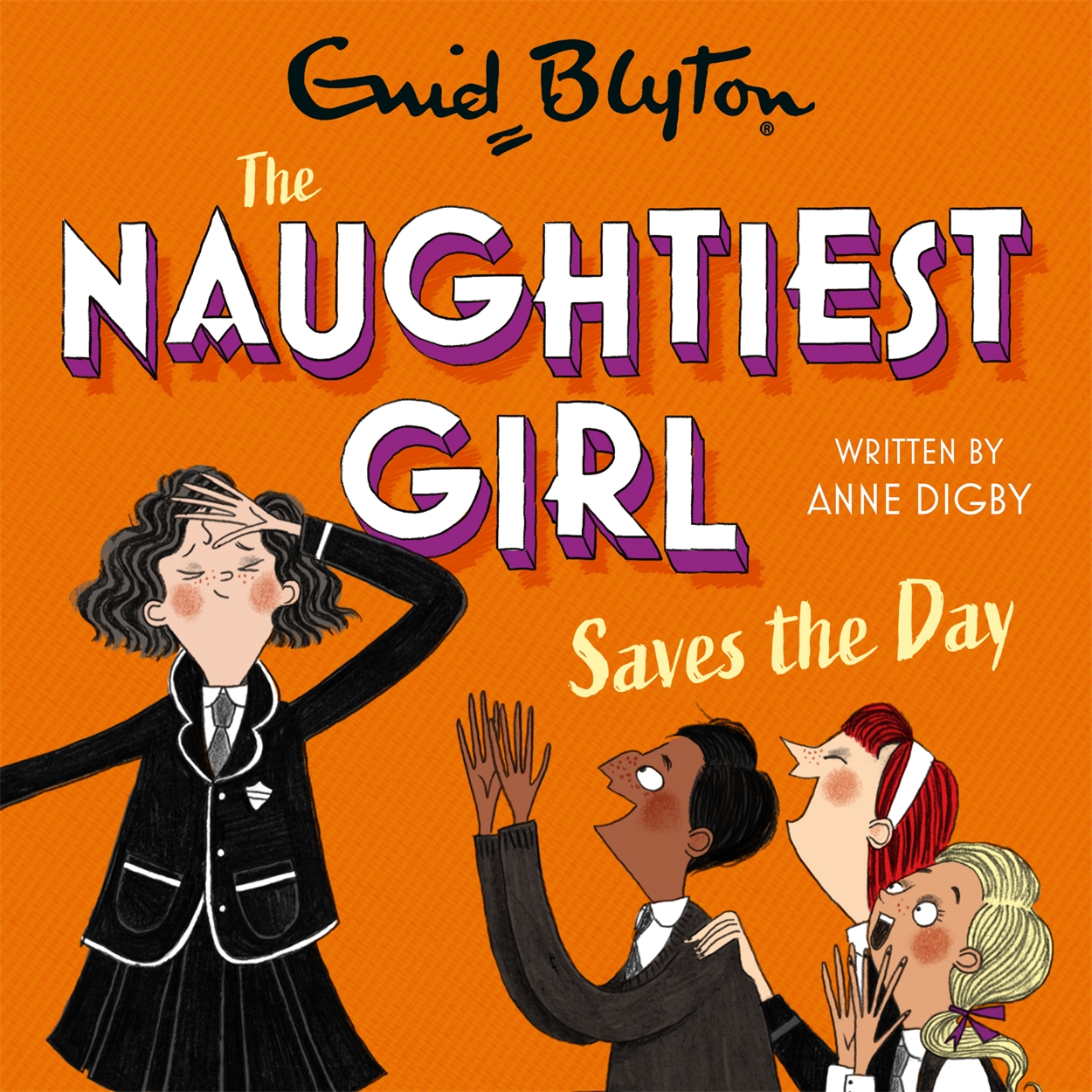 The Naughtiest Girl Naughtiest Girl Saves The Day By Anne Digby 