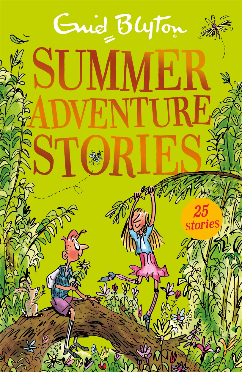 Summer Adventure Stories By Enid Blyton | Hachette Childrens UK