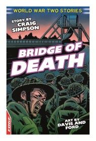 EDGE: World War Two Short Stories: Bridge of Death