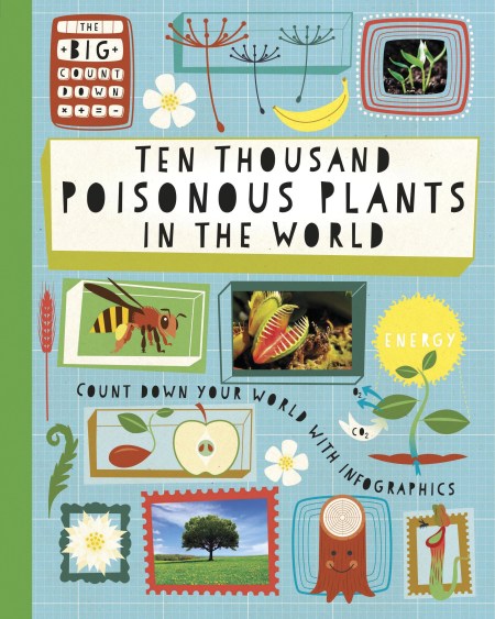 The Big Countdown: Ten Thousand Poisonous Plants in the World