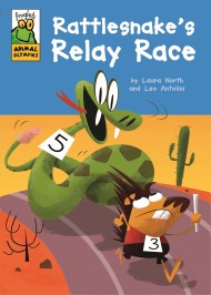 Froglets: Animal Olympics: Rattlesnake’s Relay Race