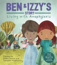 Living with Illness: Ben and Izzy’s Story – Living with Anaphylaxis