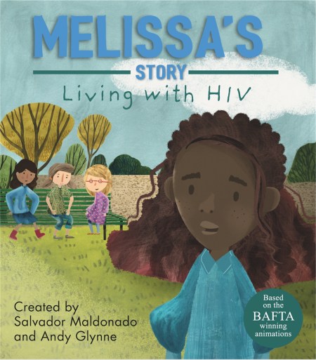 Living with Illness: Melissa’s Story – Living with HIV