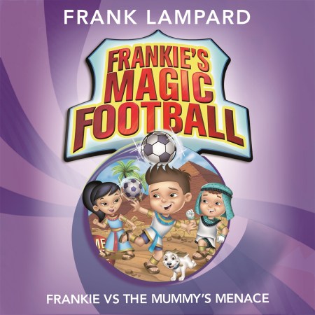 Frankie's Magic Football: Frankie vs The Mummy's Menace