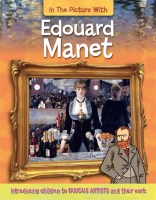 In the Picture With Edouard Manet