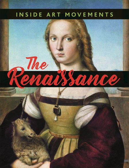 Inside Art Movements: Renaissance