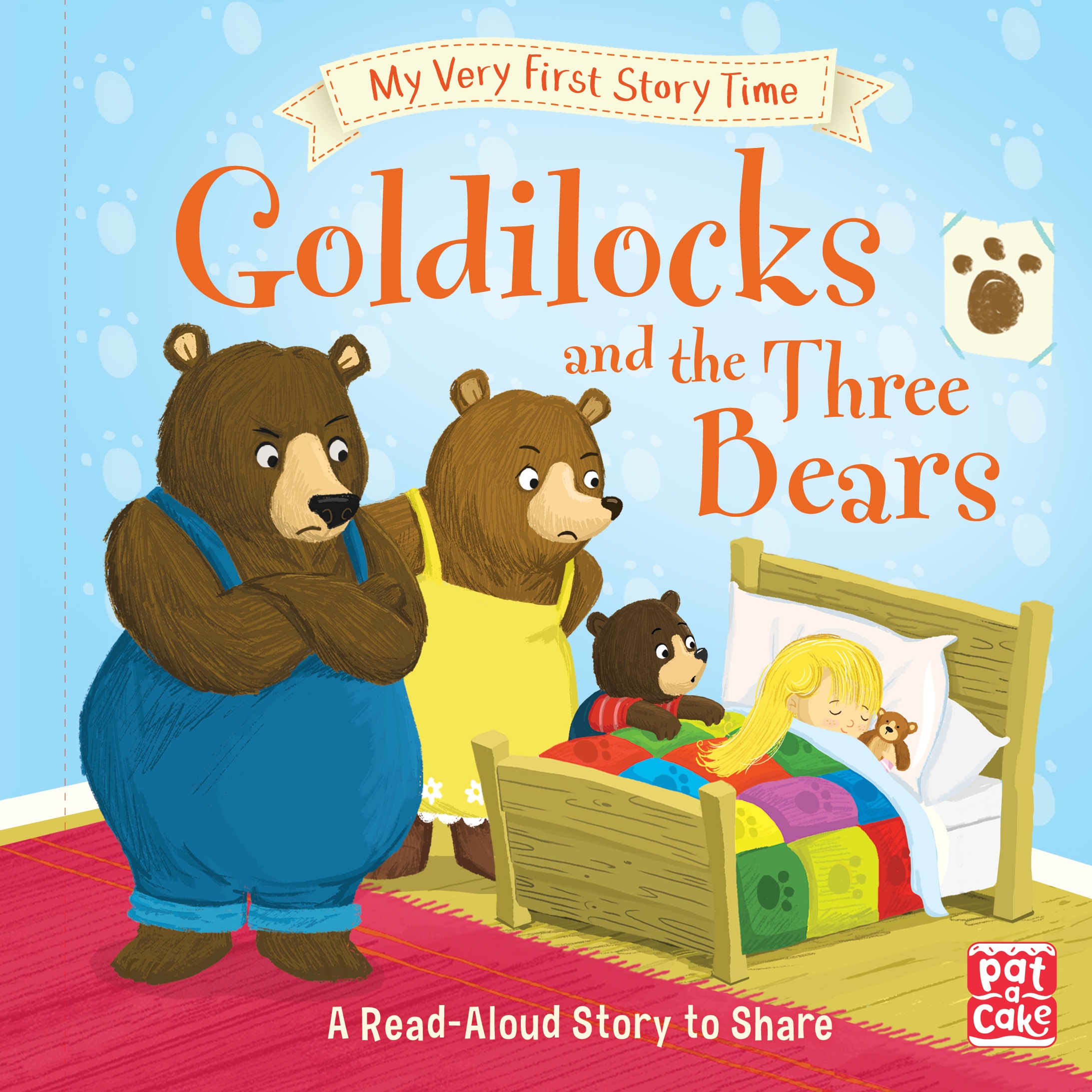 My Very First Story Time: Goldilocks and the Three Bears by Ronne ...