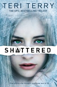 SLATED Trilogy: Shattered