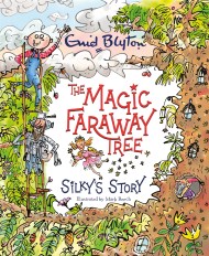 The Magic Faraway Tree: Silky’s Story