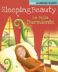 Dual Language Readers: Sleeping Beauty: Bella Durmiente