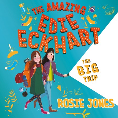 The Amazing Edie Eckhart: The Big Trip