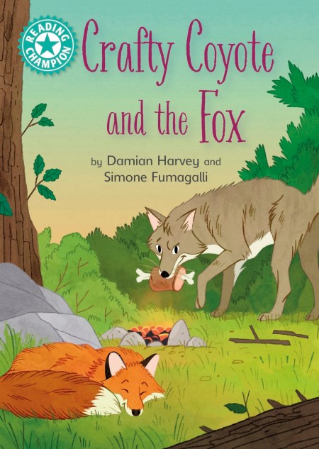 Reading Champion: Crafty Coyote and the Fox