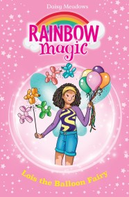 Rainbow Magic: Lois the Balloon Fairy