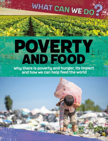 What Can We Do?: Poverty and Food