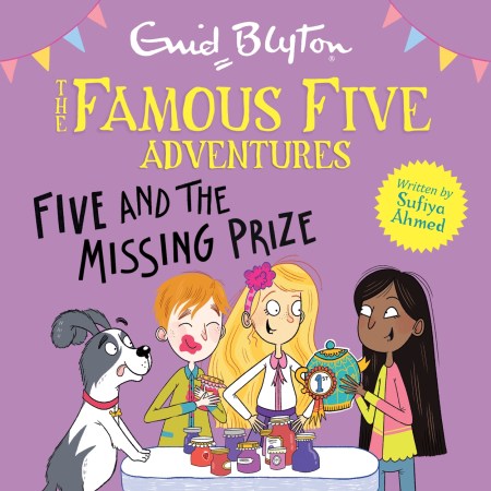 Famous Five Short Stories: Five and the Missing Prize