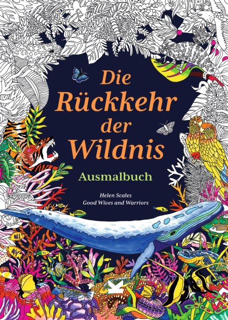 Die Rückkehr der Wildnis