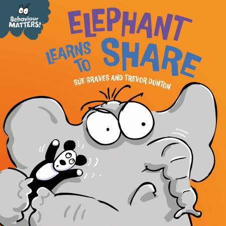 Behaviour Matters: Elephant Learns to Share – A book about sharing