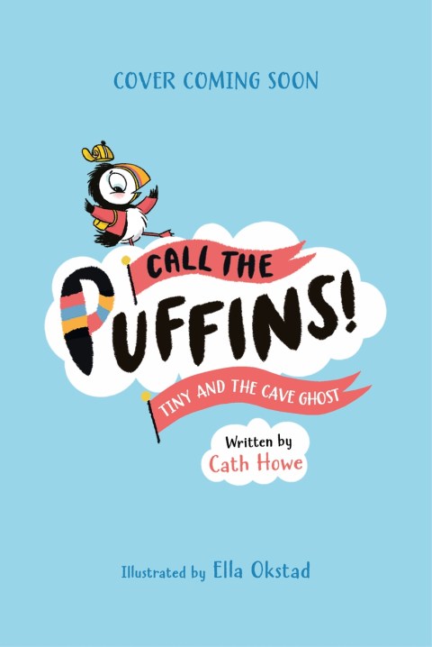 Call the Puffins: Tiny and the Cave Ghost
