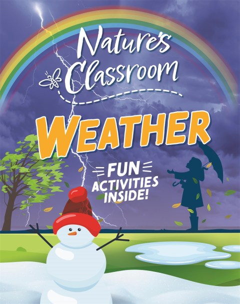 Nature’s Classroom: Weather