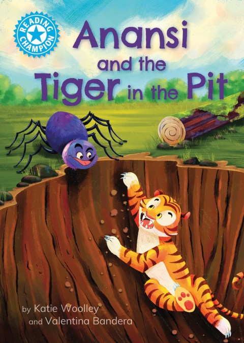 Reading Champion: Anansi and the Tiger in the Pit