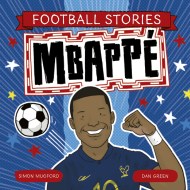 Football Stories 4: Mbappe