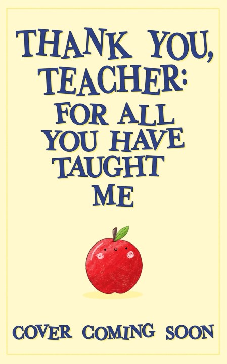 Thank You, Teacher